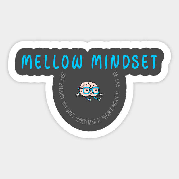 Mellow Mindset Sticker by Mellow Mindset